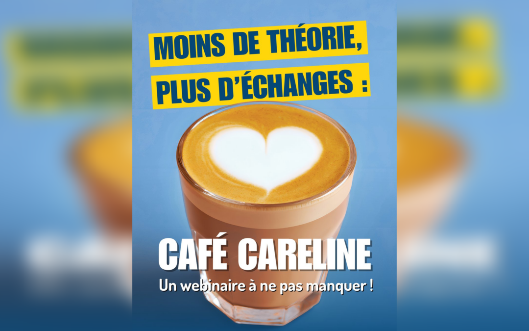Rejoignez le premier Café CareLine
